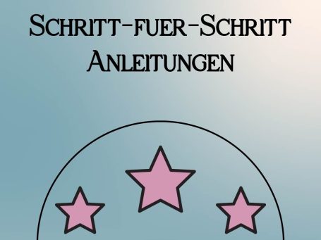Bild mit Schriftzug "Schritt-für-Schritt Anleitungen"